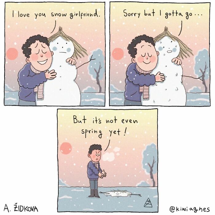 A man hugs a snowwoman, says he loves her, then leaves. In the next panel, only a puddle remains, and he exclaims,