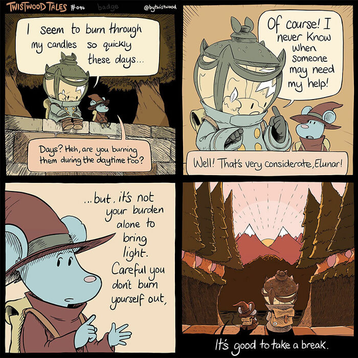 A knight burns too many candles trying to help others and learns it's okay to rest.