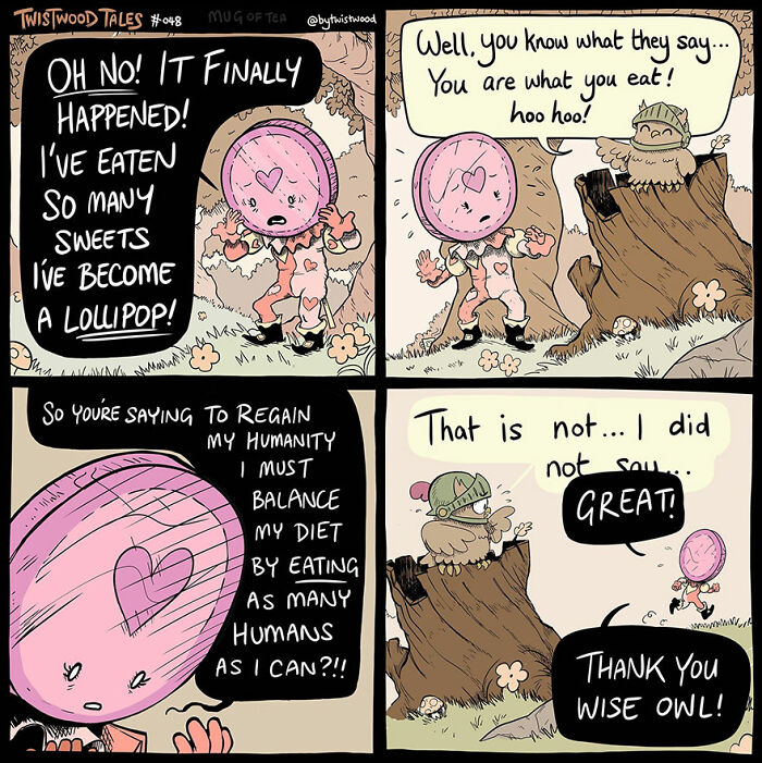 A girl turns into a lollipop from eating too many sweets and misinterprets a wise owl.