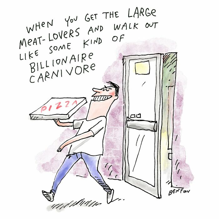A grinning man walks proudly out of a pizza place holding a box labeled “pizza.” The caption reads: “When you get the large meat-lovers and walk out like some kind of billionaire carnivore.”