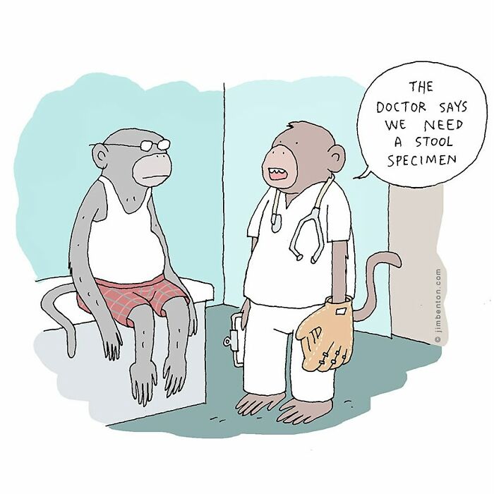 Two monkeys in a medical exam room. One wears scrubs and holds a wooden stool, saying, “The doctor says we need a stool specimen.” The other monkey patient looks confused and unamused while sitting on the exam bench.